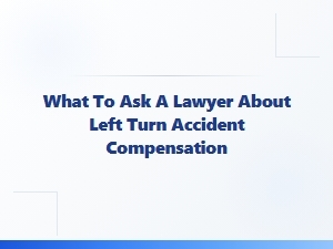 Questions to Ask Your Lawyer About Left Turn Accident Compensation